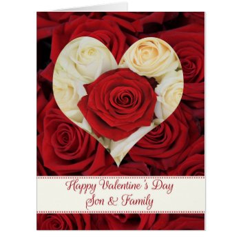Son & Family   Happy Valentine's Day Roses by therosegarden at Zazzle