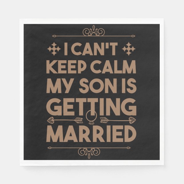 Son Getting Married Bachelorette Wedding Party Napkins (Front)
