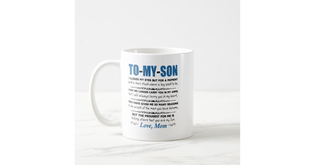 To My Son Mug Personalized Gifts for Son From Mom Thoughtful 