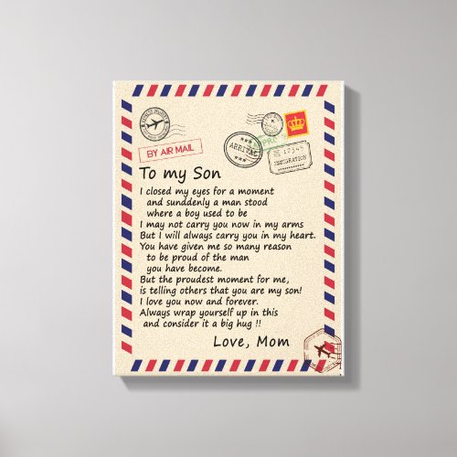 Son Gift  Letter To My Son Love From Mom Canvas Print