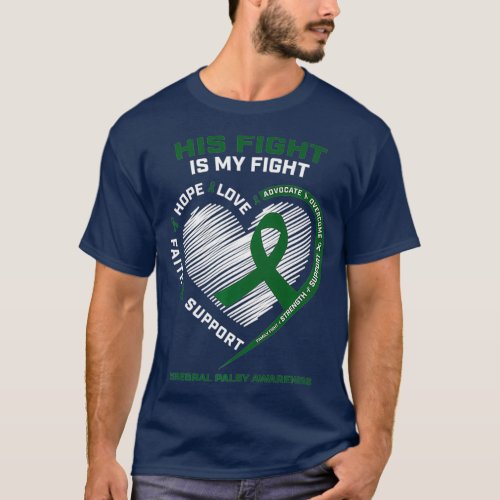 Son Grandson His Fight My Fight Cerebral Palsy T_Shirt