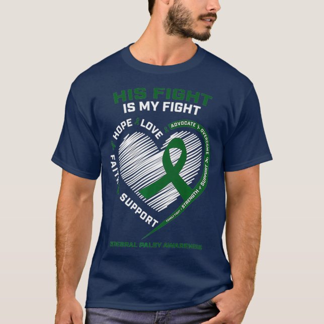 Son Grandson His Fight My Fight Cerebral Palsy T-Shirt (Front)