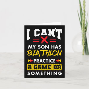 Son Has Biathlon Practice Funny Parents Humor Mom Card