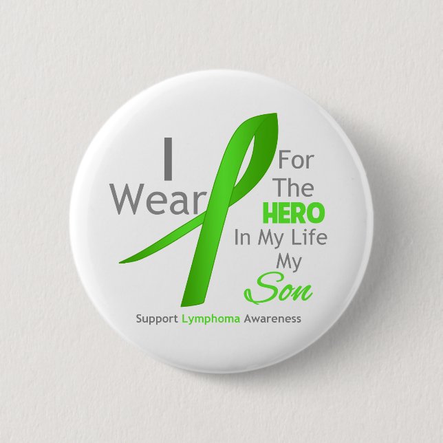 Son Hero In My Life - Lymphoma Button (Front)