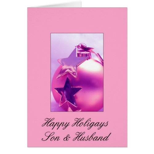 Son  Husband _ Pink Happy Holigays Card