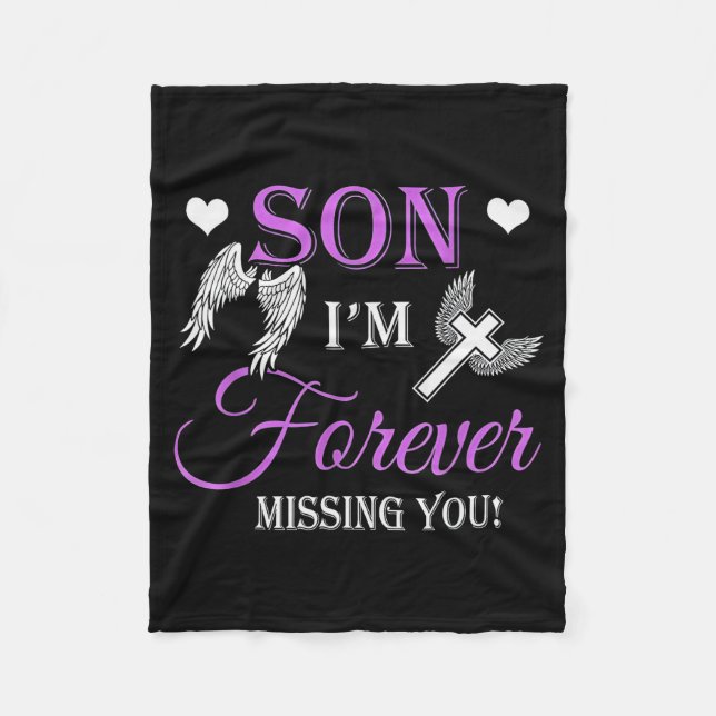 Son I'm Forever Missing You  Fleece Blanket (Front)
