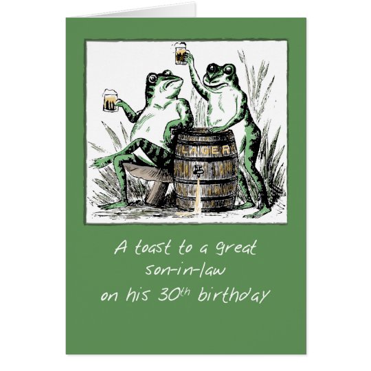 Son-in-Law 30th Birthday Frogs Toasting with Beer Card ...