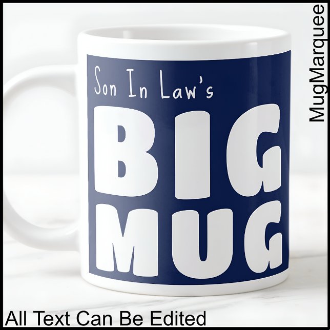 Son In Law Big Mug Navy Blue C41 Fun Novelty   (Creator Uploaded)