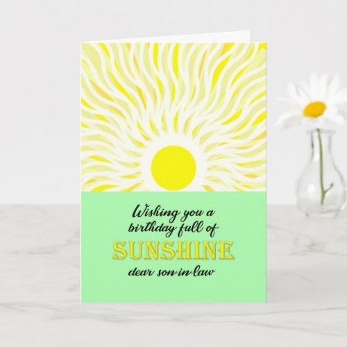 Son in Law Birthday Bright Sunshine Card