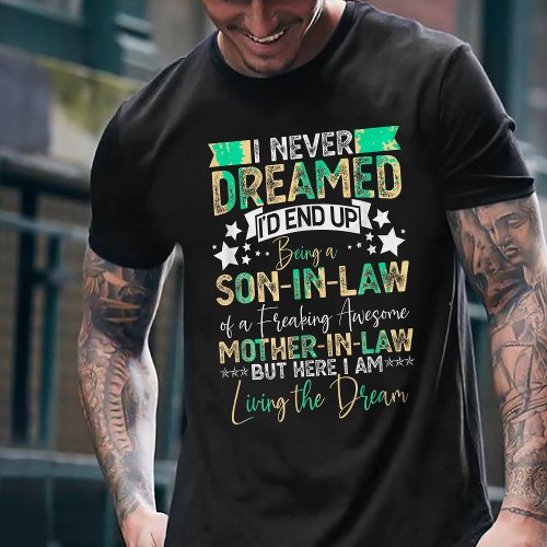 Son In Law Birthday Gift Awesome Mother In Law T_Shirt