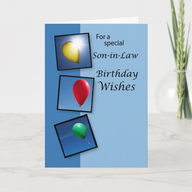 Son-in-Law Birthday Wishes, Balloons Card (Front)