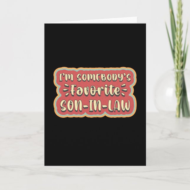 Son In Law Father In Law Lawsuit Proud Gift Idea Card (Front)