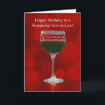 Son in Law Funny Wine Themed Happy Birthday Cheer Card<br><div class="desc">For a fun loving son in law on his birthday. Everything in life can be looked at two ways,  but there may be a third option as well! A fun wine themed bday card.</div>