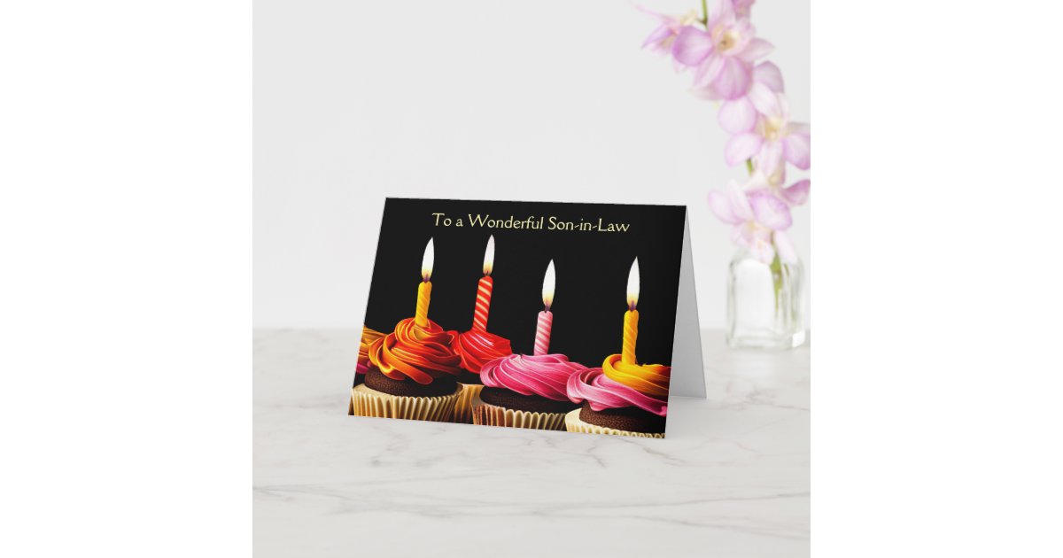 Son in Law Happy Birthday with Cupcakes Card | Zazzle