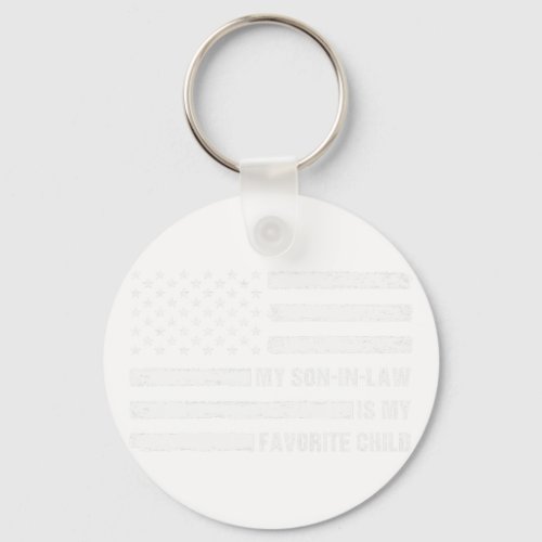 Son In Law Is My Favorite Child American Flag 4th  Keychain