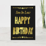 Son-in- Law Modern Black Gold Happy Birthday Card<br><div class="desc">A modern black and gold masculine typography birthday card with polygon borders at the top and bottom. A lovely way to send your birthday wishes to your son-in-law. The card can be customized by changing the Son-In - Law title to Son or Brother or even a name. Then personalize it...</div>