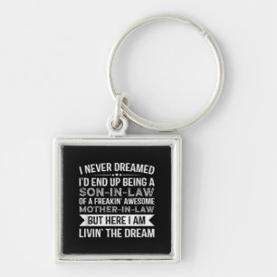 Son In Law Of A Awesome Mother In Law Gift T-shirt Keychain