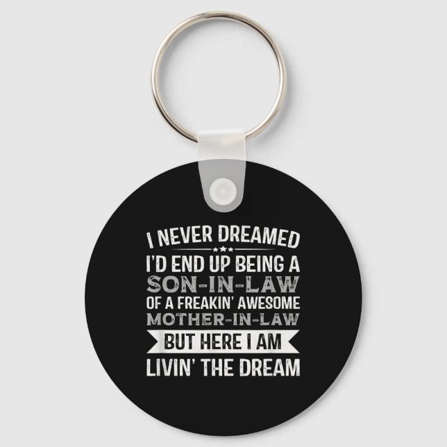 Son In Law Of A Awesome Mother In Law Gift T-shirt Keychain (Front)