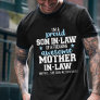 son-in-law of a freaking awesome mother-in-law T-Shirt