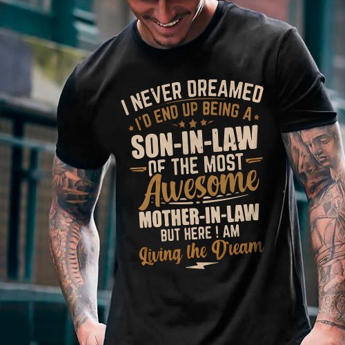 Son_In_Law of a Freaking Awesome Mother_In_Law T_Shirt