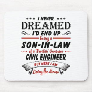 Son-in-Law of an Awesome Civil Engineer Mouse Pad