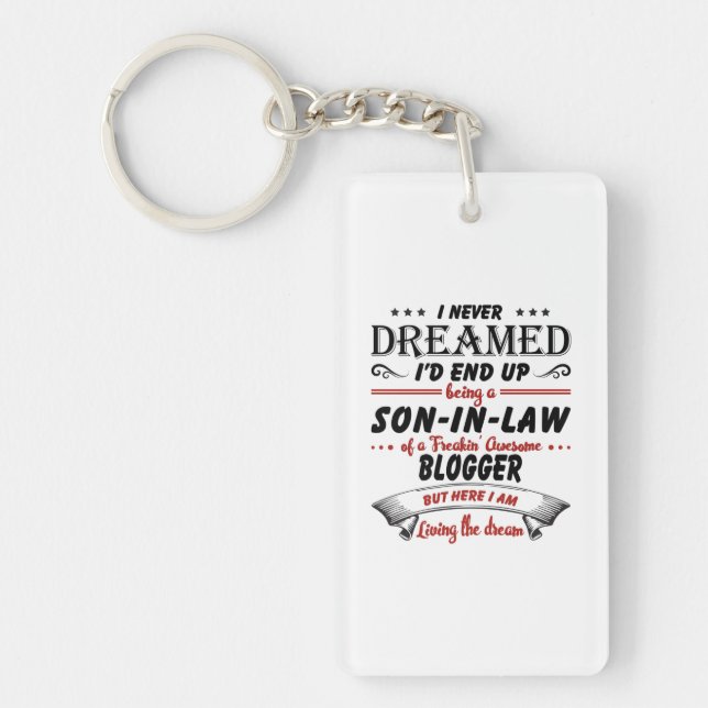 Son In Law Of Awesome Blogger Keychain (Front)