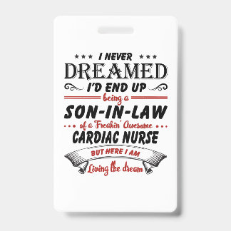 Son In Law Of Awesome Cardiac Nurse Badge