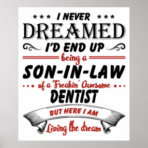 Son In Law Of Awesome Dentist Poster