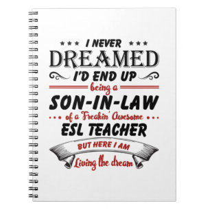 Son In Law Of Awesome ESL Teacher Notebook