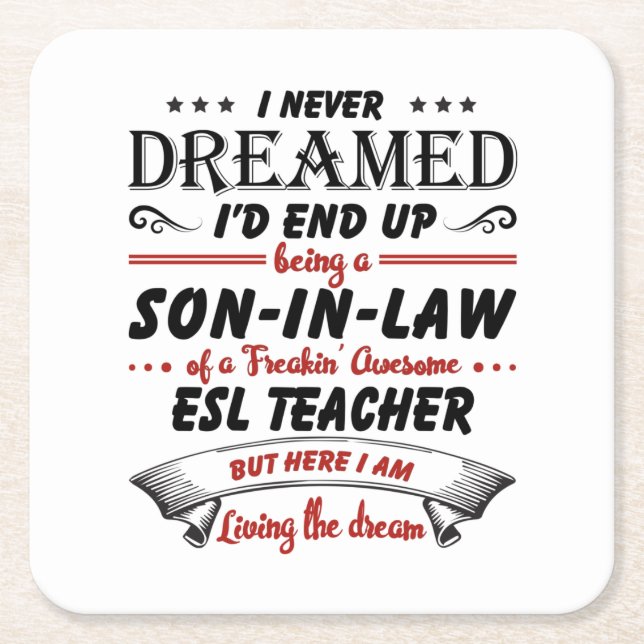 Son In Law Of Awesome ESL Teacher Square Paper Coaster (Front)