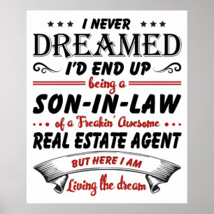 Son In Law Of Awesome Real Estate Agent Poster