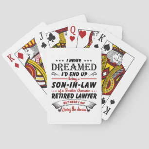 Son In Law Of Awesome Retired Lawyer Poker Cards