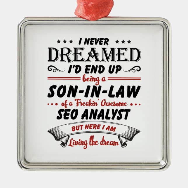 Son In Law Of Awesome SEO Analyst Metal Ornament (Front)