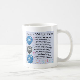 Son in Law Poem - 30th Birthday Coffee Mug