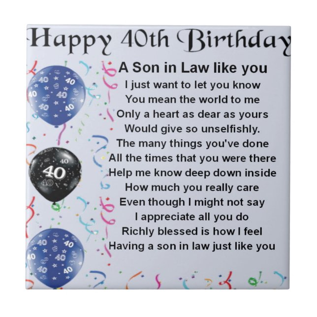 Son in Law Poem - 40th Birthday Design Ceramic Tile (Front)