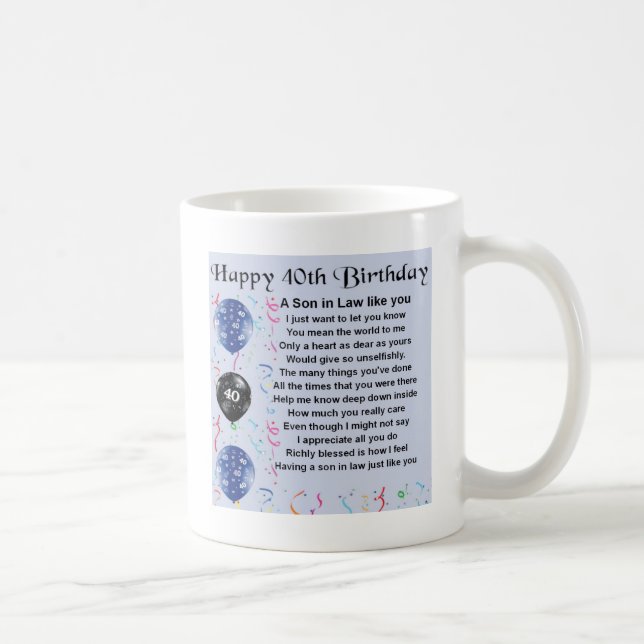 Son in Law Poem - 40th Birthday Design Coffee Mug (Right)