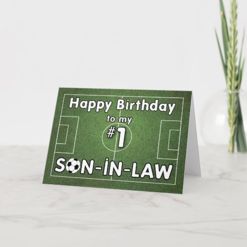 Son_in_Law Soccer Birthday with Grass Field and Ba Card