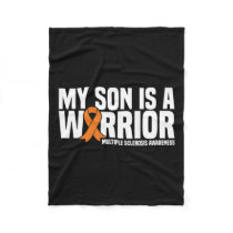 Son Is A Warrior Ms Multiple Sclerosis Awareness  Fleece Blanket