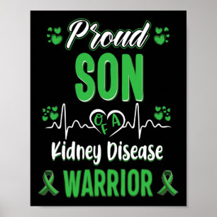 Son Kidney Disease Warrior Awareness Ribbon Green  Poster