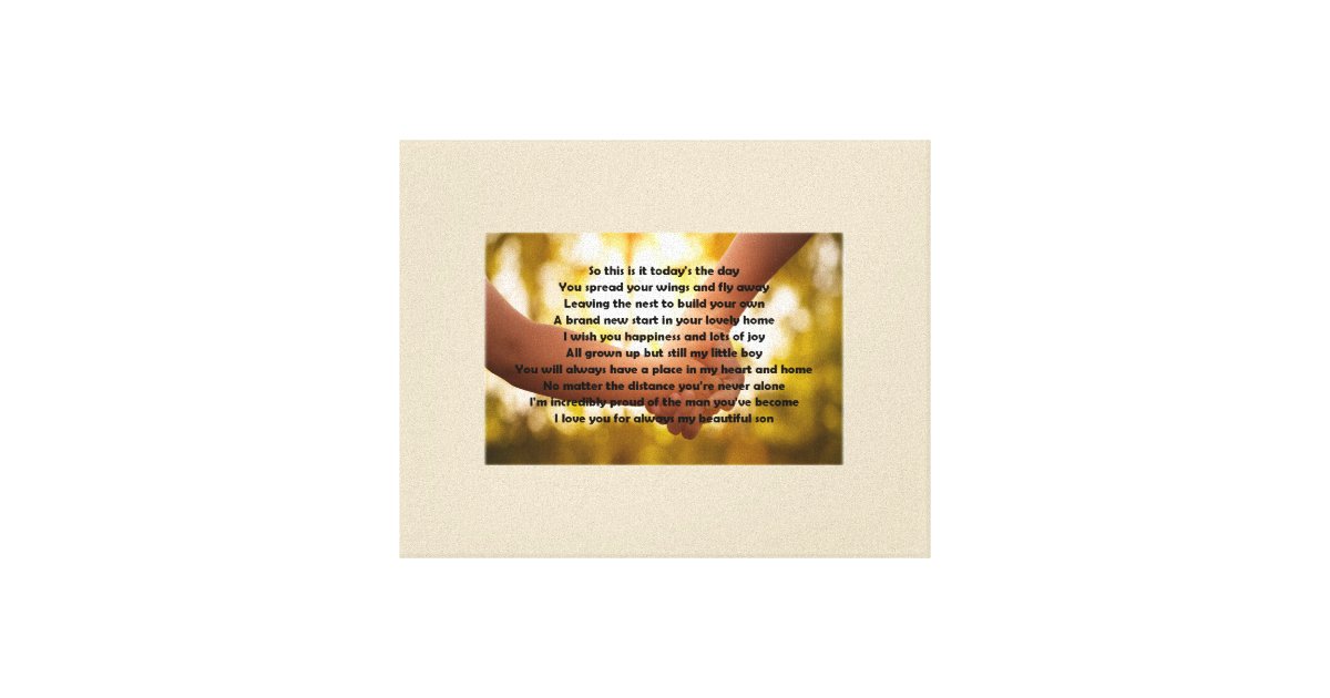 Son leaving home poem on canvas Zazzle