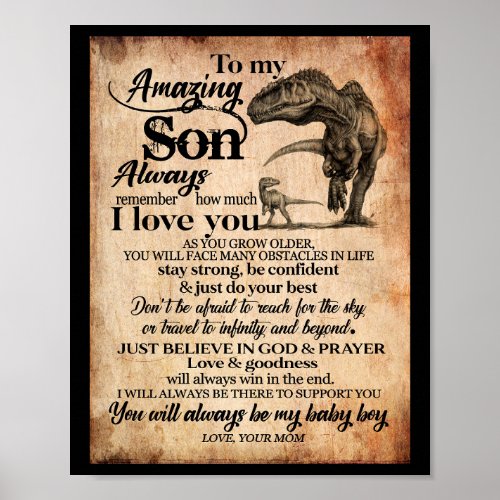 Son Lovers  To My Amazing Son Remember I Love You Poster