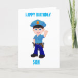 SON & MY FAVORITE POLICEMAN ON BIRTHDAY! CARD<br><div class="desc">THANK U FOR STOPPING BY ONE OF MY EIGHT STORES!!!!</div>