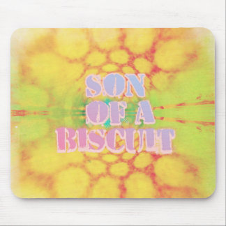 Son of a Biscuit Mouse Pad