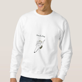Son of a Dog Sweatshirt - Adult (Men & Women)