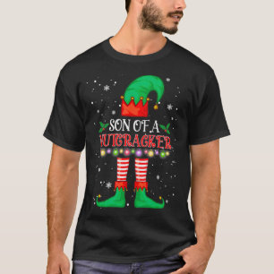 Son of a Nutcracker Elf Christmas Funny T-Shirt