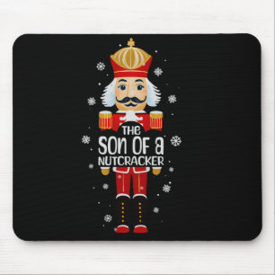 Son Of A Nutcracker Funny Christmas Family Matchin Mouse Pad