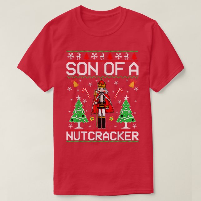 Son Of A Nutcracker  T-Shirt (Design Front)