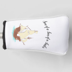 Son of a Son of a Sailor pirate Golf Head Cover