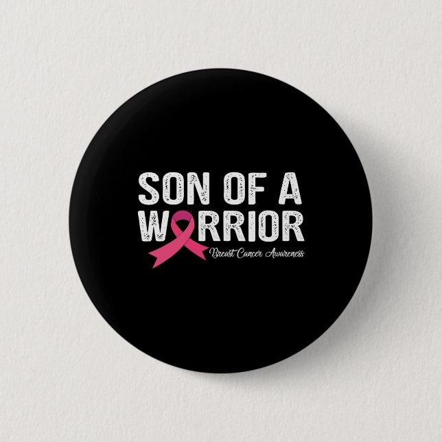 Son Of A Warrior Pink Ribbon Breast Cancer Awarene Button (Front)