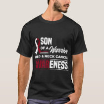 Son Of A Warrior Support Oral Head & Neck Cancer A T-Shirt